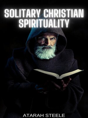 cover image of Solitary Christian Spirituality
